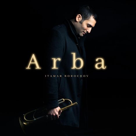 Itamar Borochov: Arba, CD