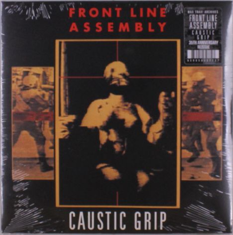 "FRONT LINE ASSEMBLY" oben, "CAUSTIC GRIP" unten. Unscharfe Abbildung einer Figur im Zentrum, kriegerische Szenen seitlich.
