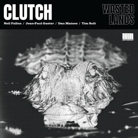 "CLUTCH", "WASTED LANDS", Namen der Bandmitglieder. Eine Krokodil-Illustration im Wasser, krisselige Schwarz-Weiß-Optik.