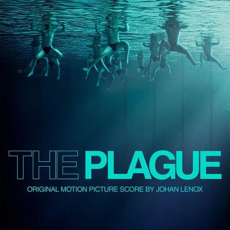 "The Plague" steht in großen Buchstaben. Unter Wasser schwimmende Menschen sind sichtbar, in blaugrünem Licht.