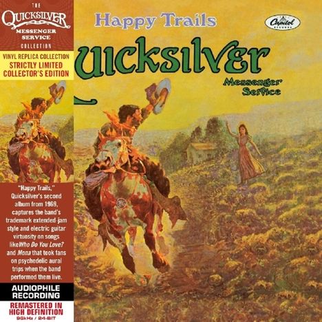 Quicksilver Messenger Service (Quicksilver): Happy Trails (Limited Edition), CD