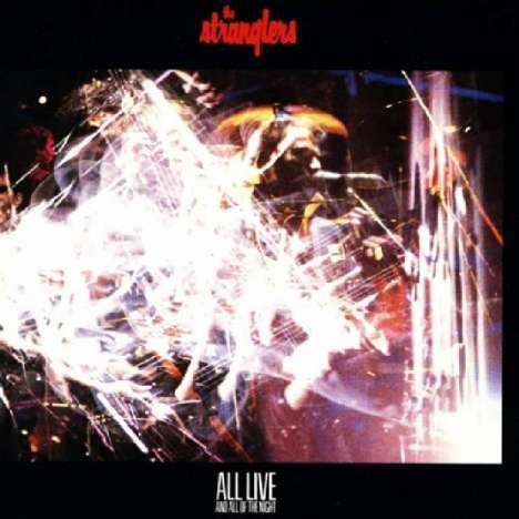 The Stranglers: All Live And All Of The Night (Limited Vinyl Replica Collection), CD
