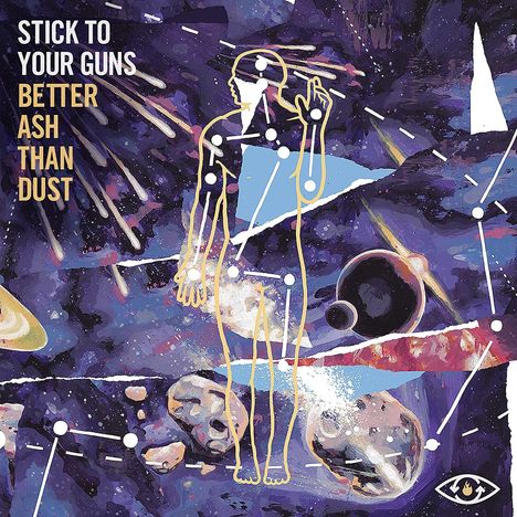 Stick To Your Guns: Better Ash Than Dust, CD