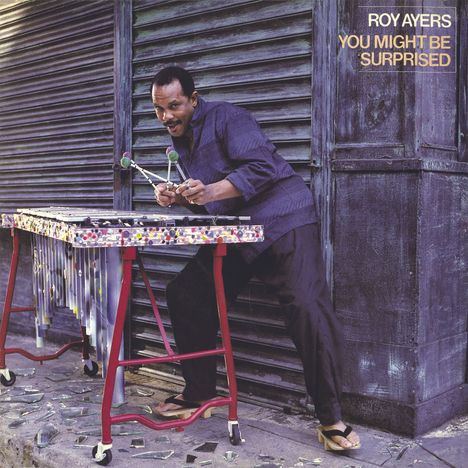 Roy Ayers (geb. 1940): You Might Be Suprised, CD