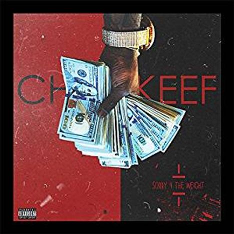 Chief Keef: Sorry 4 The Weight, CD