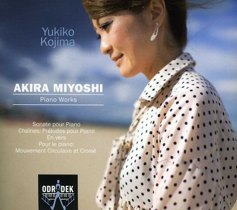 Akira Miyoshi (1933-2013): Klavierwerke, CD