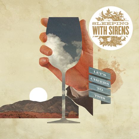 Sleeping With Sirens: Let's Cheers To This, CD