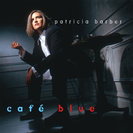 Patricia Barber (geb. 1956): Cafe Blue (One-Step Pressing) (180g) (Limited Numbered Edition) (45 RPM), 2 LPs