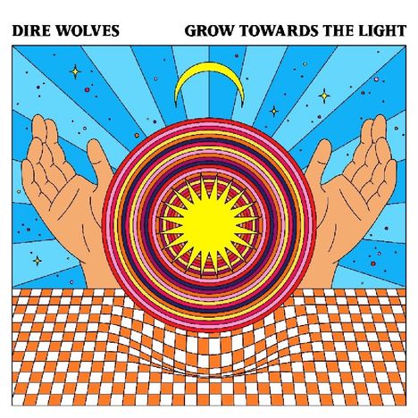 Dire Wolves: Grow Towards The Light, CD