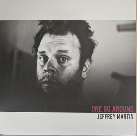 Jeffrey Martin: One Go Around, LP