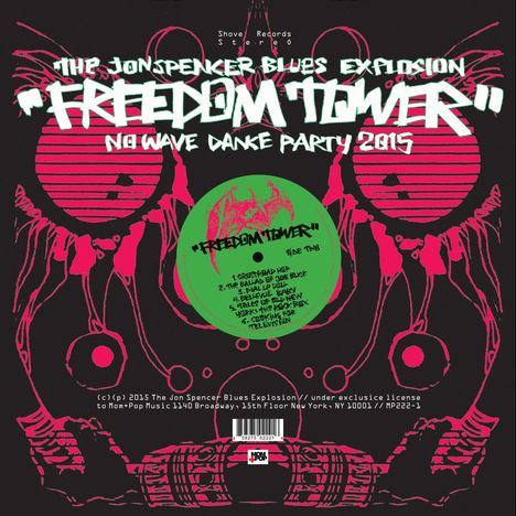 Jon Spencer: Freedom Tower: No Wave Dance Party 2015 (Limited Edition) (Hot Green Vinyl), LP