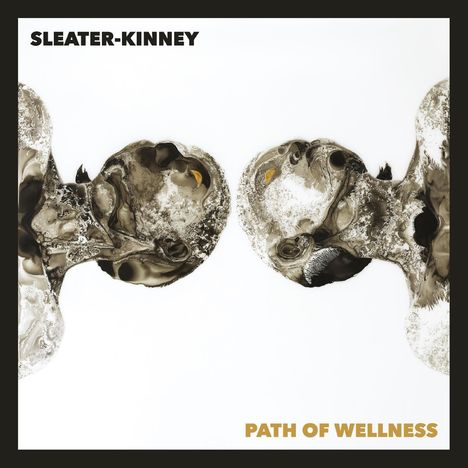 Sleater-Kinney: Path Of Wellness, LP