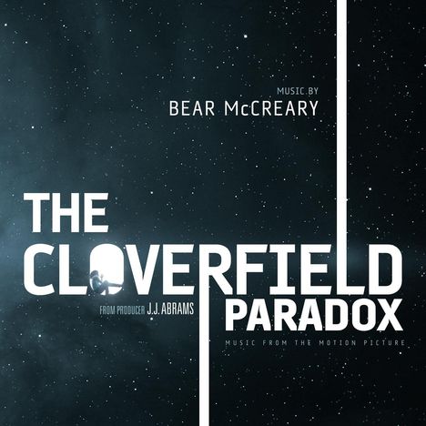 Text: "THE CLOVERFIELD PARADOX", "BEAR McCREARY", "J.J. ABRAMS". Hintergrund: Weltraum mit Sternen.