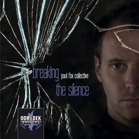 Paul Collective Fox: Breaking The Silence, CD