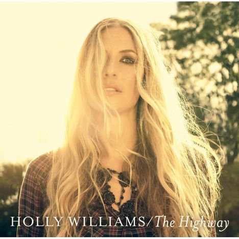 Holly Williams: The Highway, CD