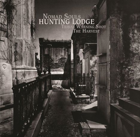 Hunting Lodge: Nomad Souls / Tribal Warning Shot / The Harvest, 3 LPs