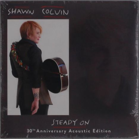 Shawn Colvin: Steady On (30th Anniversary Acoustic Edition), CD