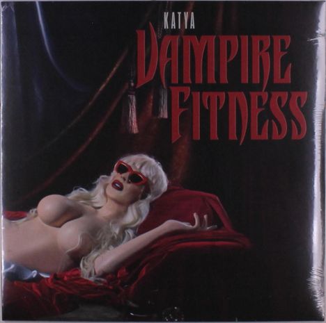 Katya: Vampire Fitness, LP