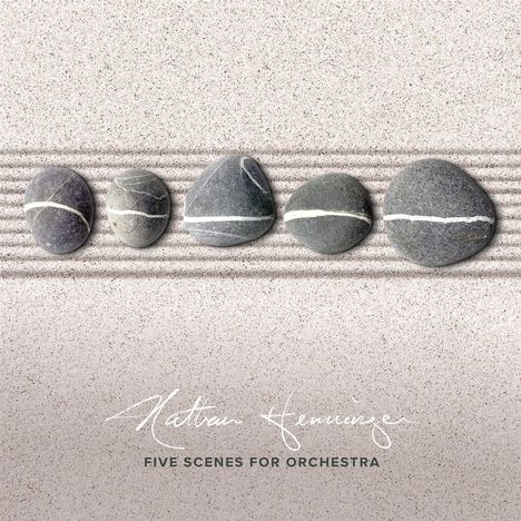 Nathan Henninger (2. Hälfte 20. Jahrhundert): Five Scenes For Orchestra, CD