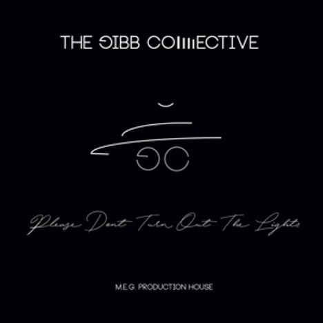 The Gibb Collective: Please Don't Turn Out The Lights, LP