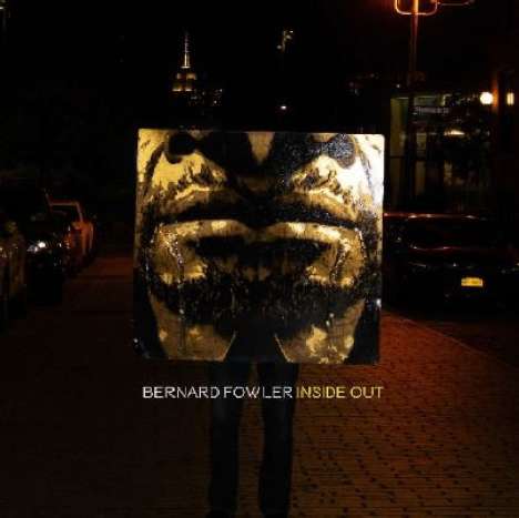 Bernard Fowler: Inside Out, LP