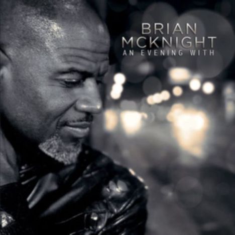Brian McKnight: An Evening With Brian McKnight, CD