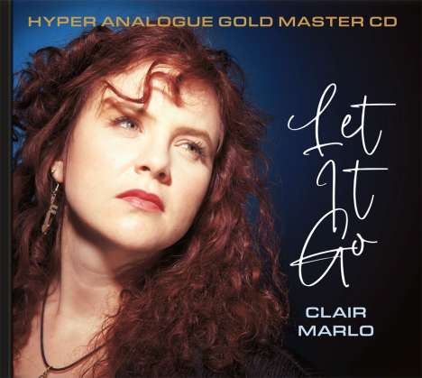 Clair Marlo: Let It Go (Limited Numbered Edition) (24 Karat Gold-CD), CD