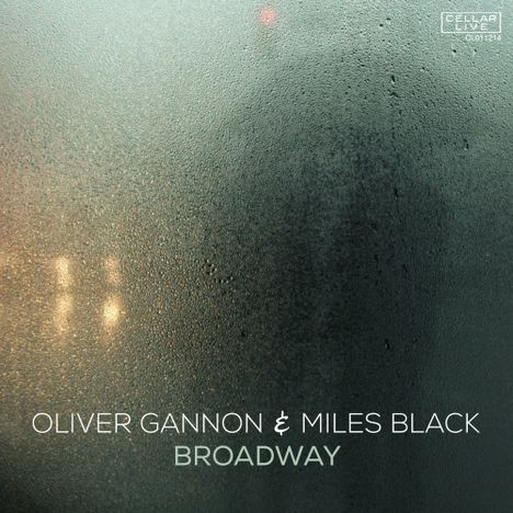 Oliver Gannon & Miles Black: Broadway, CD
