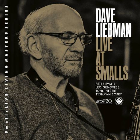 David "Dave" Liebman (geb. 1946): Live At Smalls, CD