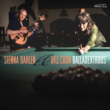 Sienna Dahlen &amp; Bill Coon: Balladextrous, CD