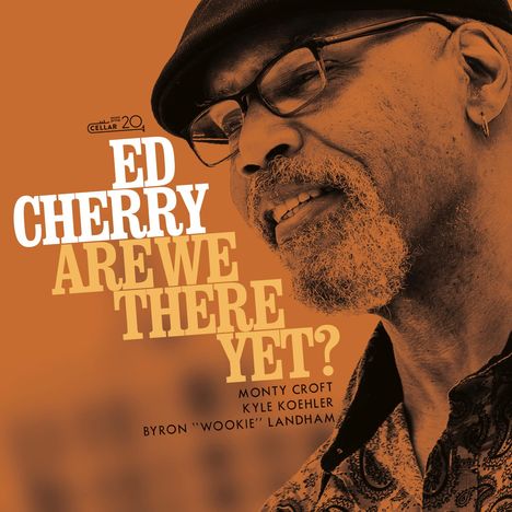 Ed Cherry: Are We There Yet, CD