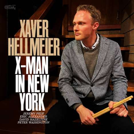 Xaver Hellmeier: X-Man In New York, CD