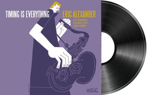 Eric Alexander (geb. 1968): Timing Is Everything, LP
