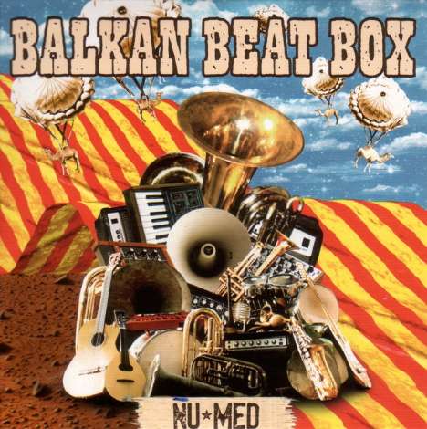 Balkan Beat Box: Nu Med, CD