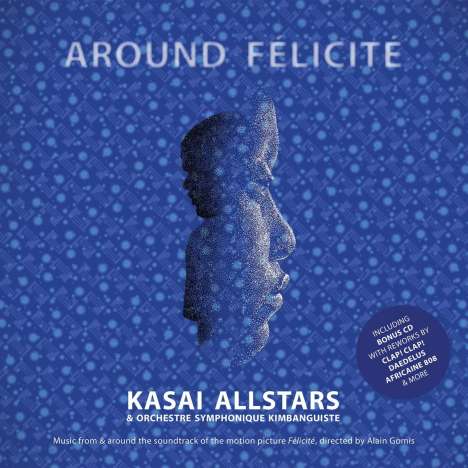 Kasai Allstars &amp; Orchestre Symphonique Kimbanguiste: Filmmusik: Around Felicite, 2 LPs