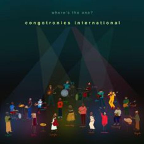 Congotronics International: Where's The One?, 2 LPs
