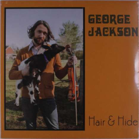 George Jackson: Hair &amp; Hide, LP