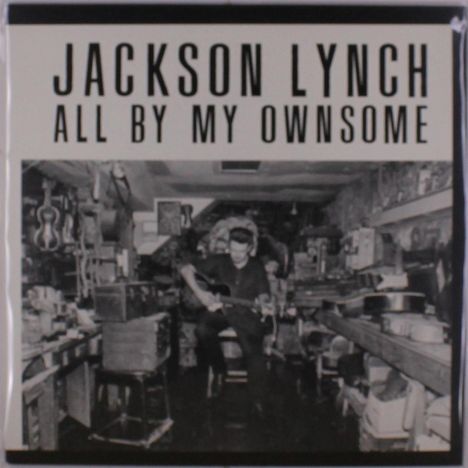 Jackson Lynch: All By My Ownsome, LP