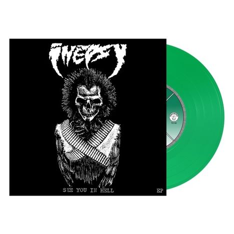 Inepsy: See You in Hell, Single 7"