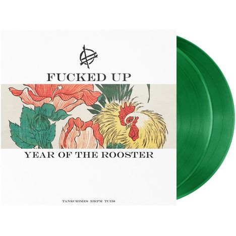 "Fucked Up, Year of the Rooster; Illustration: Hahn und Blumen, grüne Schallplatte."