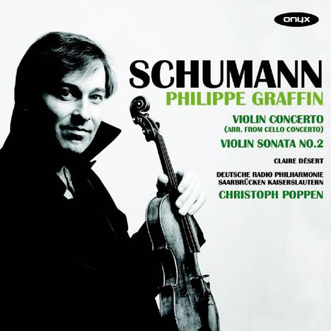 Robert Schumann (1810-1856): Violinkonzert a-moll nach dem Cellokonzert op.129, CD
