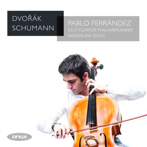 Pablo Ferrandez - Dvorak / Schumann, CD