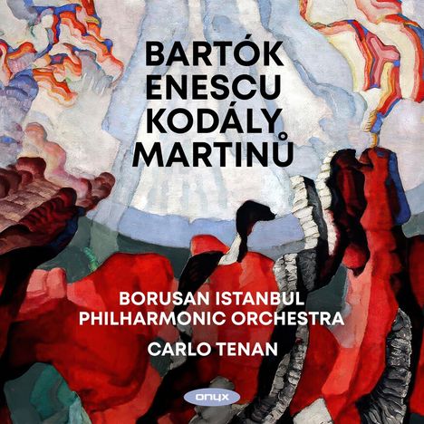 Borusan Istanbul Philharmonic Orchestra - Bartok / Enescu / Kodaly / Martinu, CD