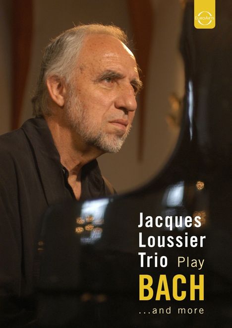 Jacques Loussier (1934-2019): Play Bach..And More-Live From St.Thomas's Church,Leipzig '04, DVD