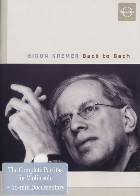 Gidon Kremer - Back to Bach, DVD