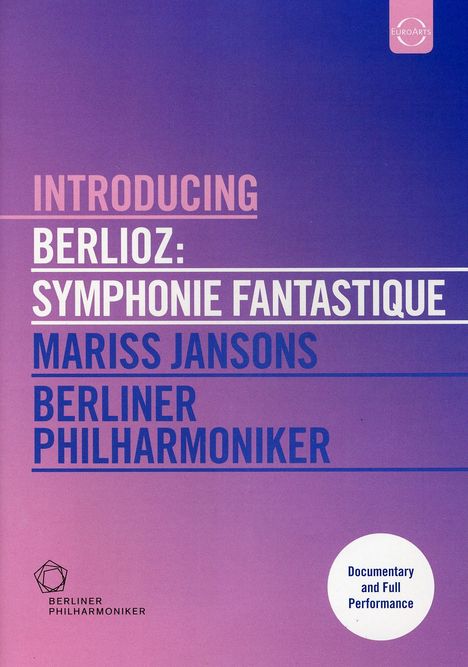 Introducing Berlioz - Symphonie Fantastique, DVD