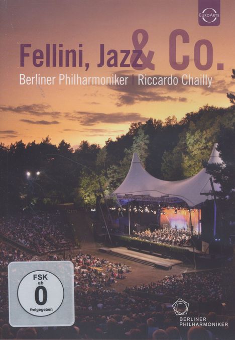 Berliner Philharmoniker - Waldbühnenkonzert 2011 "Fellini,Jazz & Co.", DVD