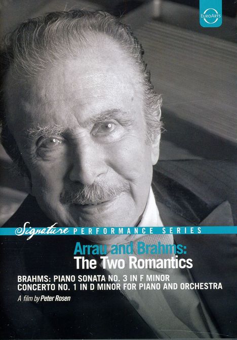 Arrau and Brahms - The Two Romantics, DVD