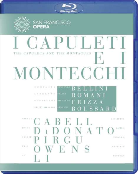Vincenzo Bellini (1801-1835): I Capuleti e I Montecchi, Blu-ray Disc