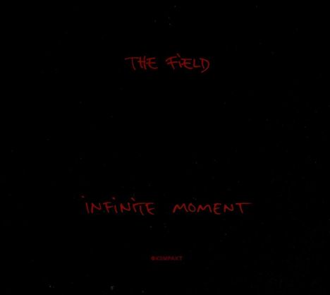 The Field: Infinite Moment, CD